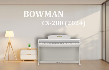 Đàn Piano Điện Mới BOWMAN CX-280 WH (Model 2024)