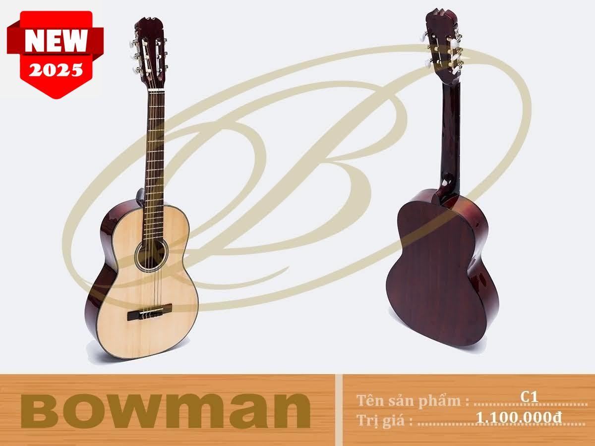 Đàn Guitar Bowman Classic C1 (2025)