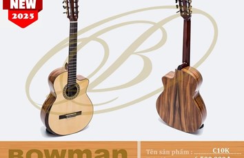Đàn Guitar Bowman Classic C10K (2025)