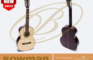 Đàn Guitar Bowman Classic C3 (2025)