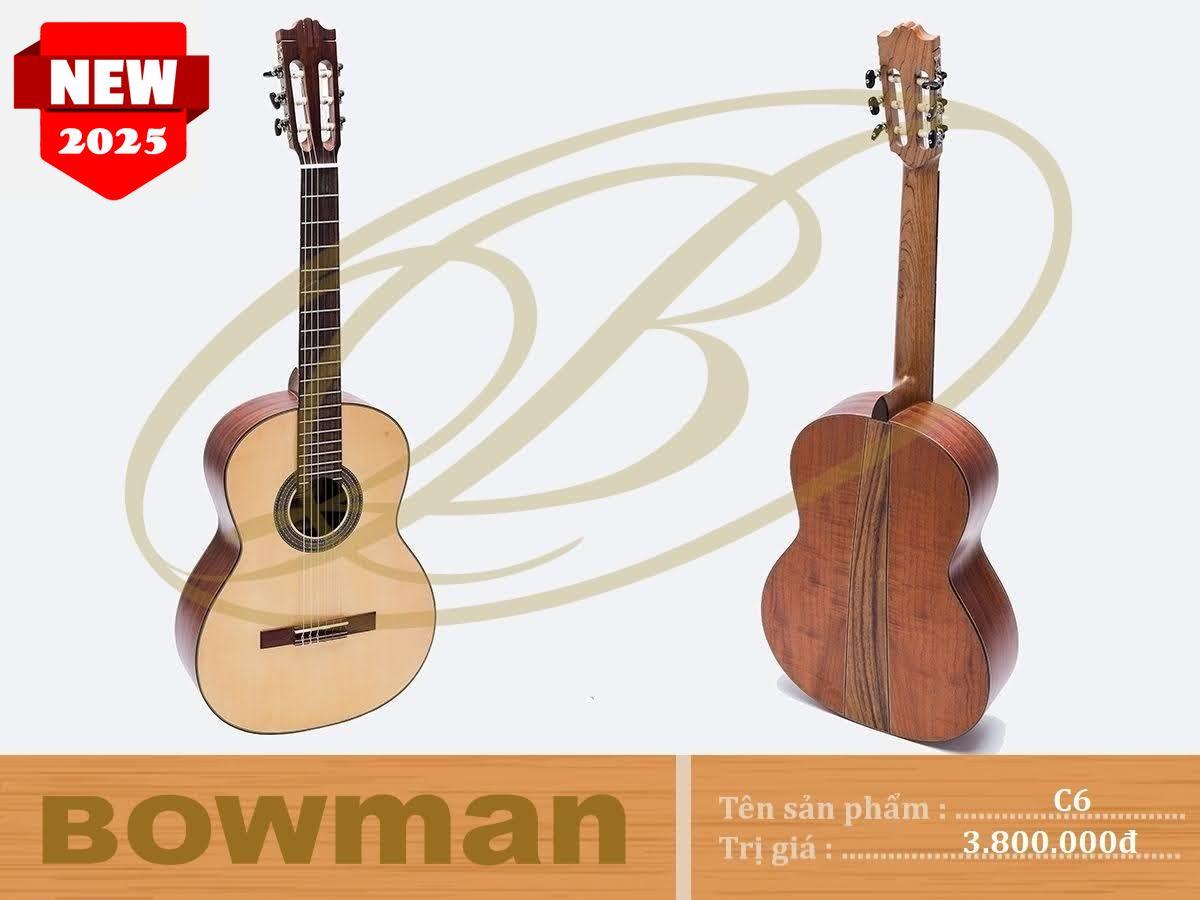 Đàn Guitar Bowman Classic C6 (2025)