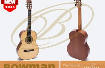 Đàn Guitar Bowman Classic C7 (2025)