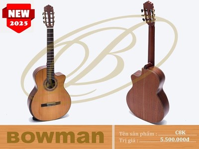 Đàn Guitar Bowman Classic C8K (2025)