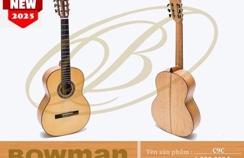 Đàn Guitar Bowman Classic C9C (2025)